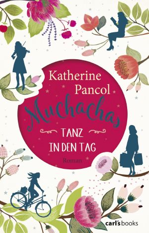 [Muchachas 01] • Tanz in den Tag